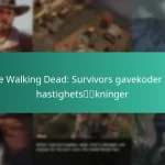 The Walking Dead: Survivors gavekoder for hastighetsøkninger