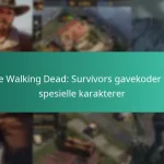The Walking Dead: Survivors gavekoder for spesielle karakterer