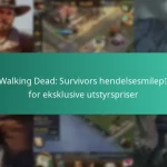 The Walking Dead: Survivors hendelsesmilepæler for eksklusive utstyrspriser
