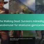 The Walking Dead: Survivors månedlige passbonuser for eksklusive gjenstander