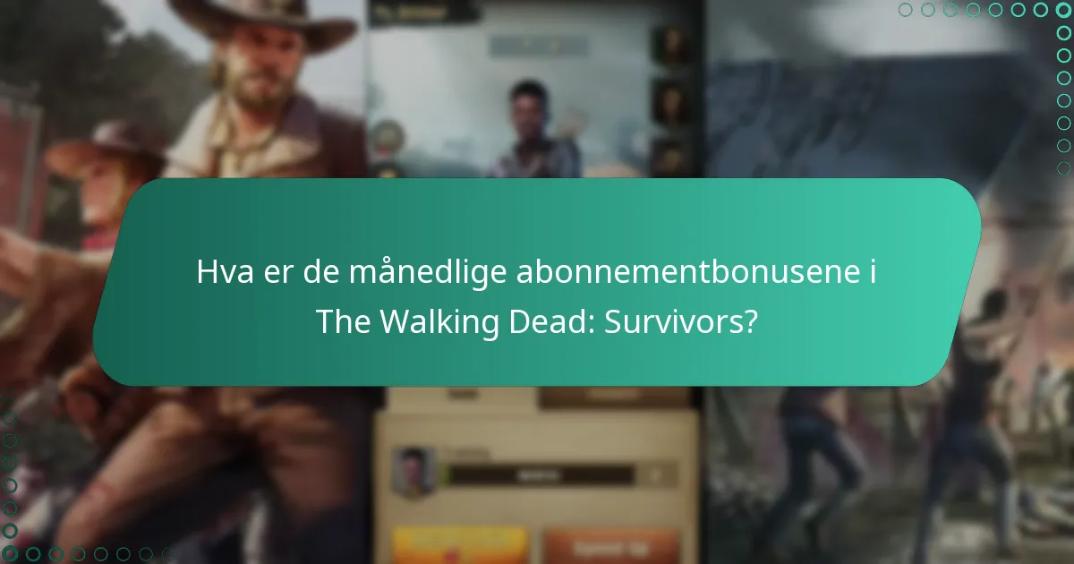 Hvordan sammenlignes bonusene fra det månedlige abonnementet med andre kjøp i spillet?