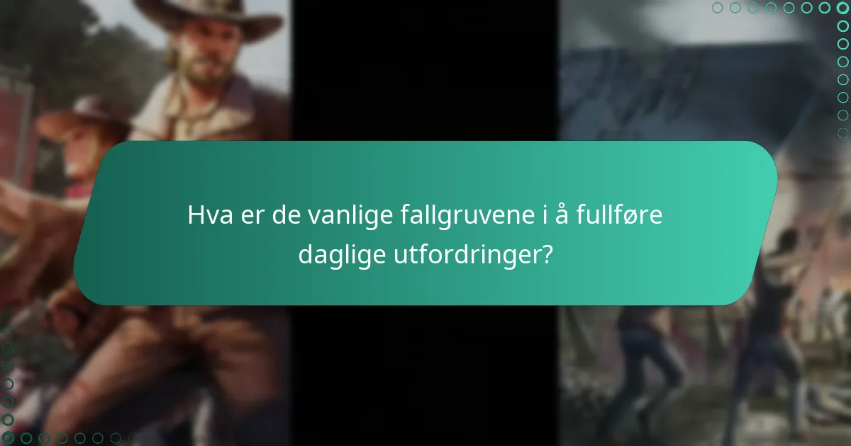 Hvordan fungerer daglige utfordringer i The Walking Dead: Survivors?