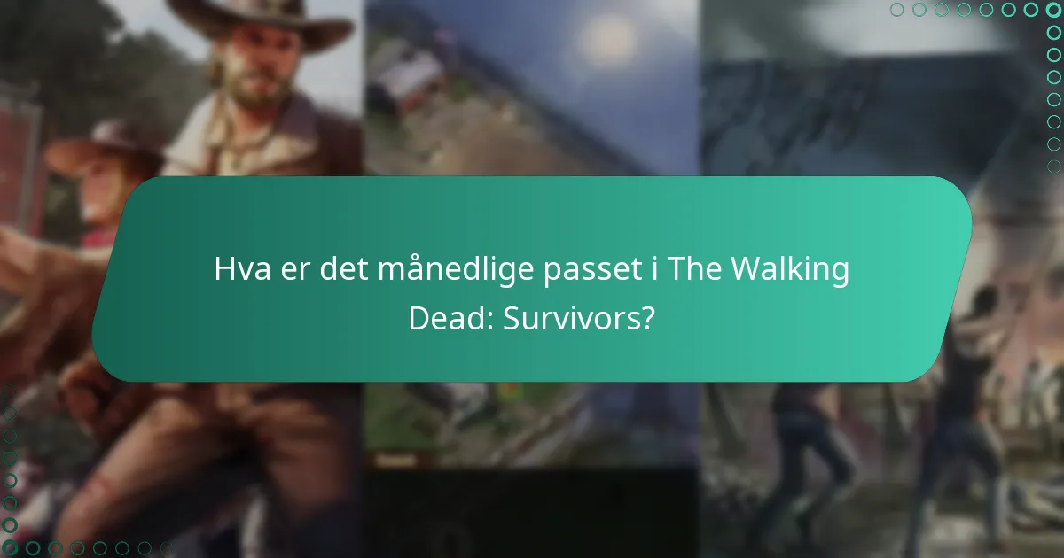 Hvilke bonuser kan spillerne motta fra det månedlige passet?