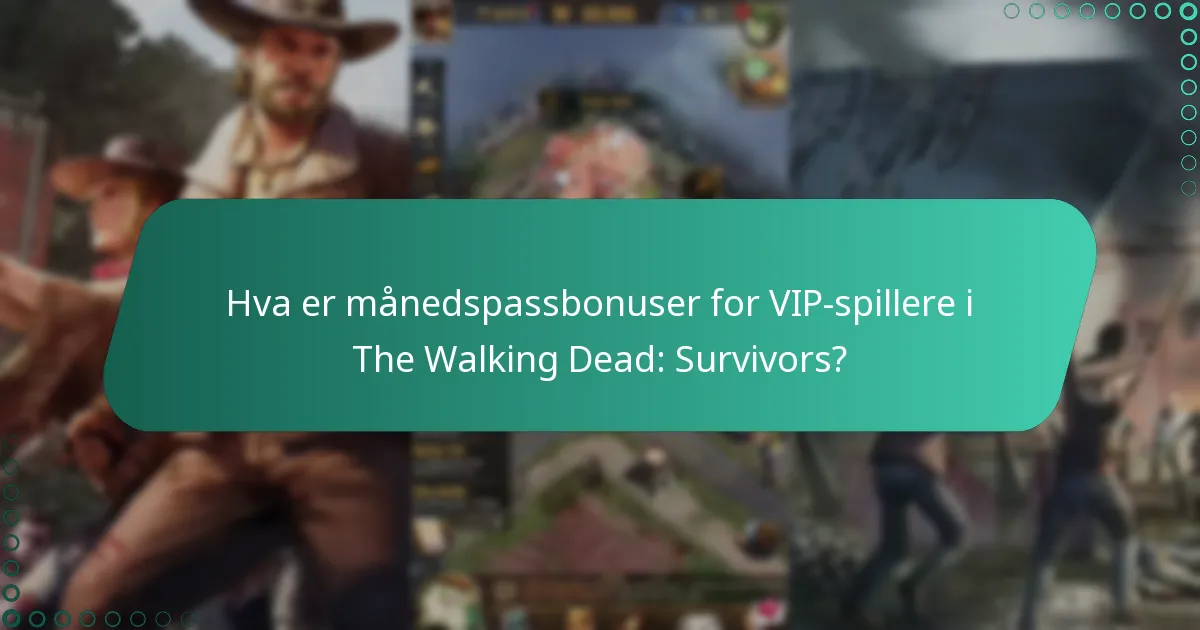 Hvilke nylige oppdateringer har blitt gjort i månedspasssystemet?