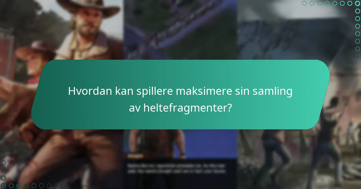 Hvorfor er heltefragmenter viktige i The Walking Dead: Survivors?